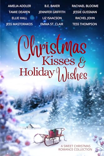Christmas Kisses & Holiday Wishes