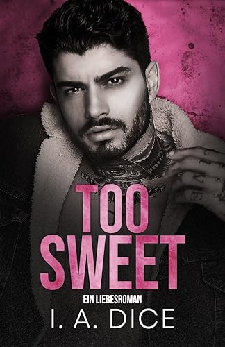 Too Sweet: Die Hayes-Brüder 3 (Deutsche Ausgabe)