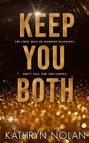 Keep You Both: An MFF Holiday Novella