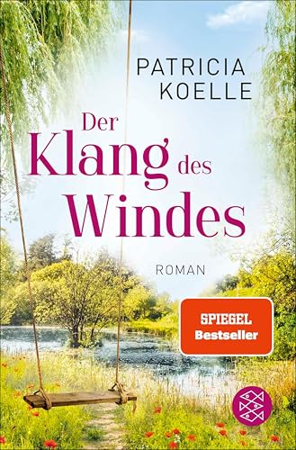 Der Klang des Windes: Ein Sehnsuchtswald-Roman | Ein Buch wie Wellness für die Seele (Sehnsuchtswald-Reihe 4)