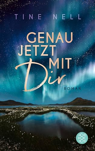 Genau jetzt mit dir: Roman | Teil 1 der Romance-Dilogie in Schweden. (Northern Kiss)