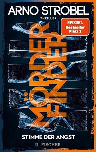 Mörderfinder – Stimme der Angst: Thriller | Die Serie von Nr.1-Bestsellerautor Arno Strobel (Max Bischoff 4)