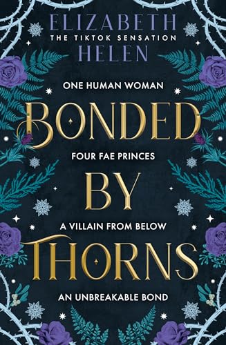 Bonded by Thorns: The viral TikTok and SUNDAY TIMES bestselling romantasy sensation (Beasts of the Briar, Book 1)