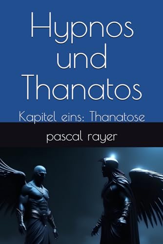 Hypnos und Thanatos: Kapitel eins: Thanatose