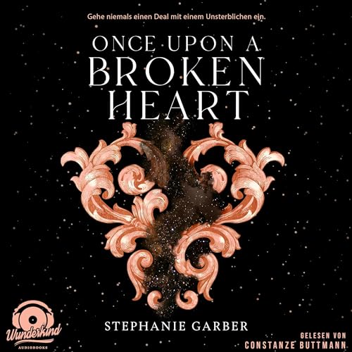 Once Upon a Broken Heart: Once Upon a Broken Heart 1
