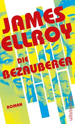 Die Bezauberer: Roman | Der große Hollywood-Roman um den Tod von Marilyn Monroe!