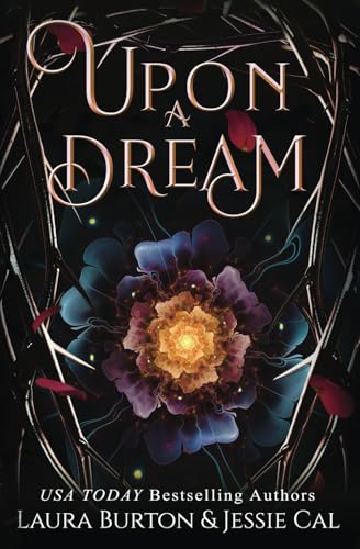 Upon a Dream: A Sleeping Beauty Retelling (Fairy Tales Reimagined, Band 7)