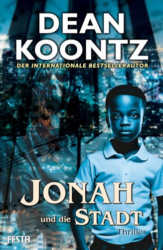 Jonah und die Stadt: Thriller