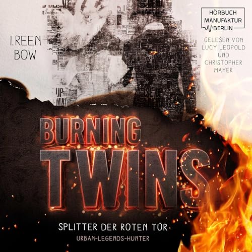 Splitter der roten Tür: Burning Twins 1