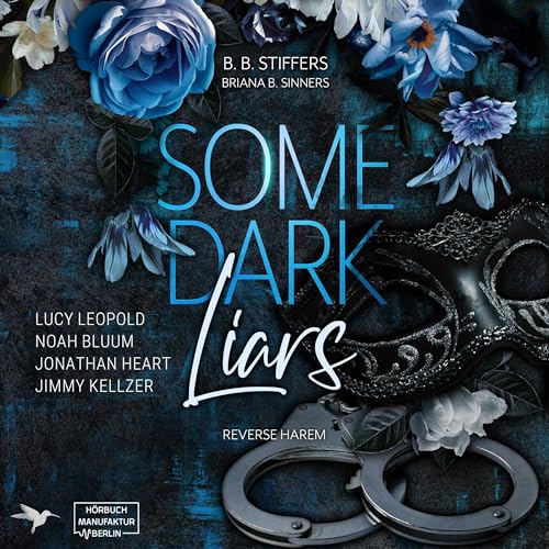 Some Dark Liars: Reverse Harem - Die Medici-Brüder 1