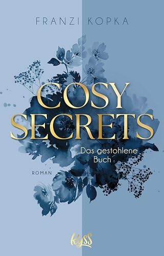 Cosy Secrets – Das gestohlene Buch: Eine Enemies to Lovers Romance (Cosy-Secrets-Reihe 2)