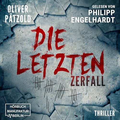 Zerfall: Die Letzten 1
