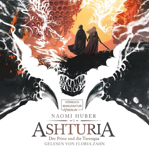 Der Prinz und die Tarenqua: Ashturia 1