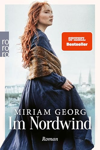 Im Nordwind: Der neue dramatische Zweiteiler von der Autorin von "Elbleuchten" (Die Nordwind-Saga 1)
