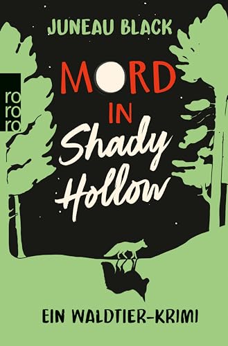 Mord in Shady Hollow: Ein Waldtier-Krimi | Die neue, charmante, herzerwärmende Krimiserie.