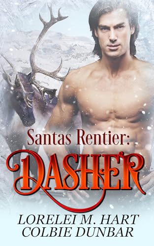 Santas Rentier: Dasher: Eine M/M Mpreg Wandler Weihnachtsromanze
