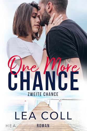 Zweite Chance-One More Chance: Kleinstadt-Liebesroman (Love on Main Street 2)