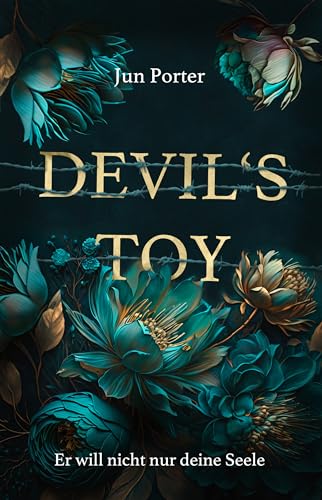 DEVIL'S TOY: Er will nicht nur deine Seele