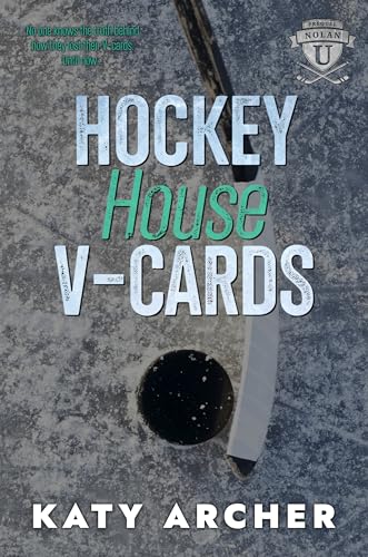 Hockey House V-Cards: A College Sports Romance (Nolan U Hockey)