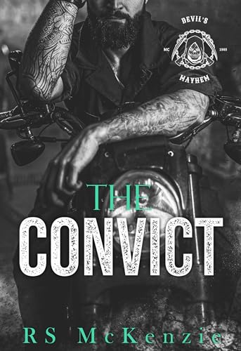 The Convict (Devil's Mayhem MC Book 1)