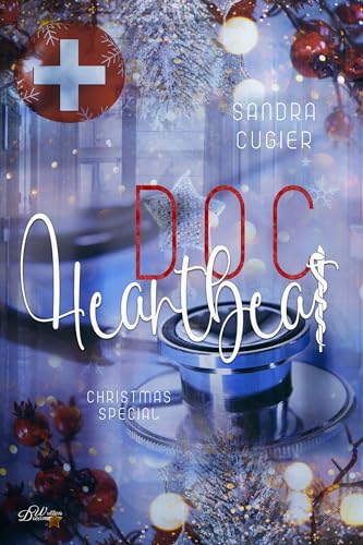 Doc Heartbeat: Christmas Special (Chelsea Hospital Reihe 4)