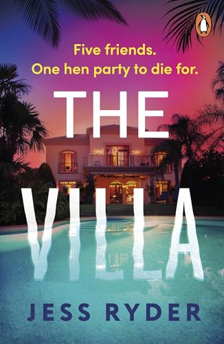 The Villa: The perfect holiday thriller for summer from the bestselling author of The Ex-Wife
