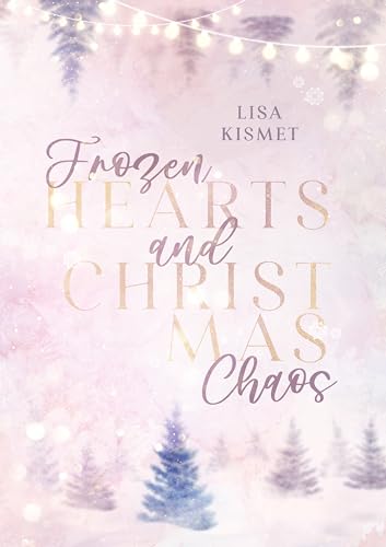 Frozen Hearts and Christmas Chaos