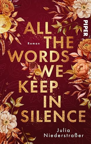 All the Words we keep in Silence: Roman