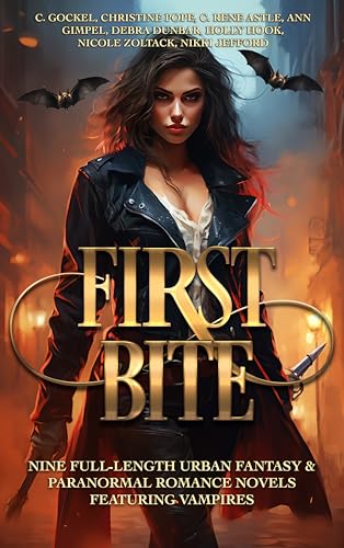 First Bite: Nine Full-Length Urban Fantasy & Paranormal Romance Novels Featuring Vampires