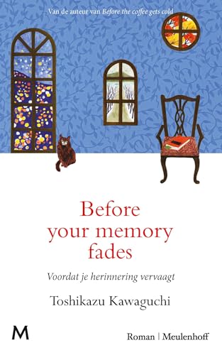 Before your memory fades