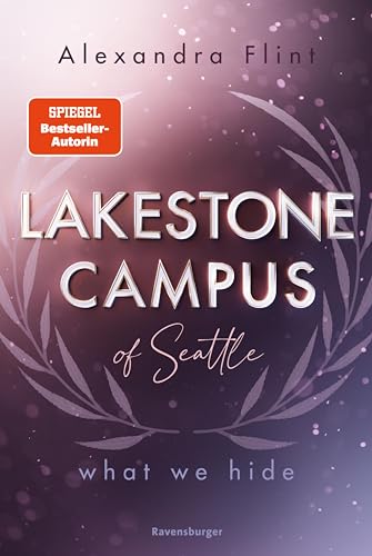 Lakestone Campus of Seattle, Band 3 - What We Hide
