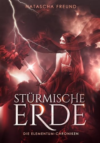 Stürmische Erde: Die Elementum-Chroniken
