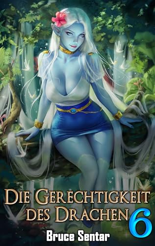 Die Gerechtigkeit des Drachen 6