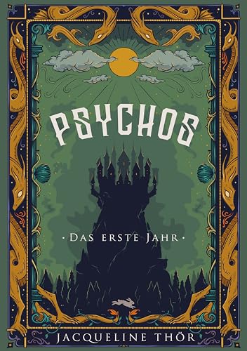 Psychos: Das erste Jahr