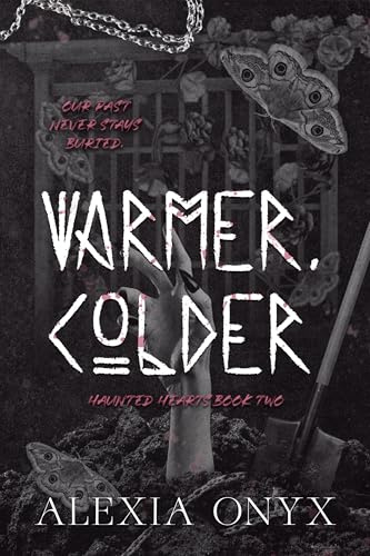 Warmer, Colder (Haunted Hearts)