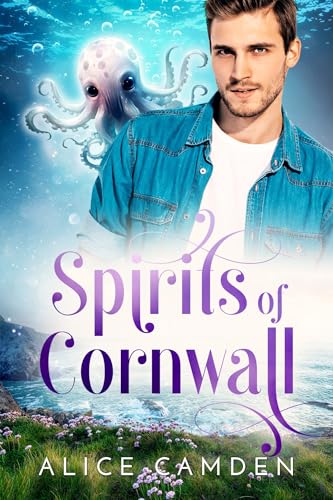 Spirits of Cornwall (Love & Secrets in Cornwall 1)