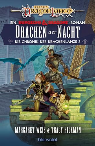 Drachen der Nacht: Roman - Eine Legende unter den Fantasy-Klassikern! Jetzt als überarbeitete Neuausgabe. (Die Chronik der Drachenlanze 2)