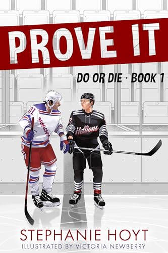 Prove It (Do or Die Book 1)