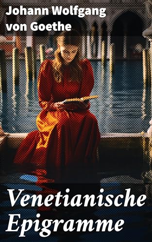 Venetianische Epigramme