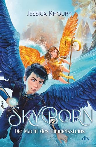 Skyborn – Die Macht des Himmelssteins (Die Skyborn-Reihe 2)