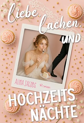 Liebe, Lachen, und Hochzeitsnächte (Big City Brides 5)