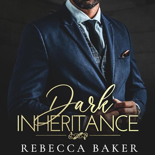 Dark Inheritance - Verruchtes Verlangen: Sinclair Brothers 1