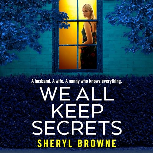 We All Keep Secrets