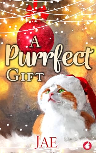 A Purrfect Gift (Matchmaking Cats Book 2)