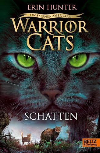 Warrior Cats - Ein sternenloser Clan. Schatten: Staffel VIII, Band 3 (Warrior Cats, Staffel 8: Ein sternenloser Clan)