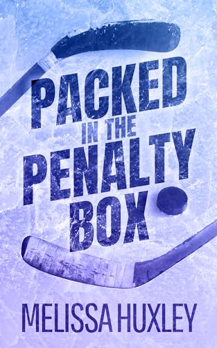 Packed In The Penalty Box (Pucking Alphas Book 1)