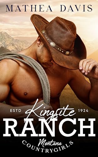 Kingsite Ranch: Montana Countrygirls