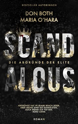 Scandalous: Die Abgründe der Elite