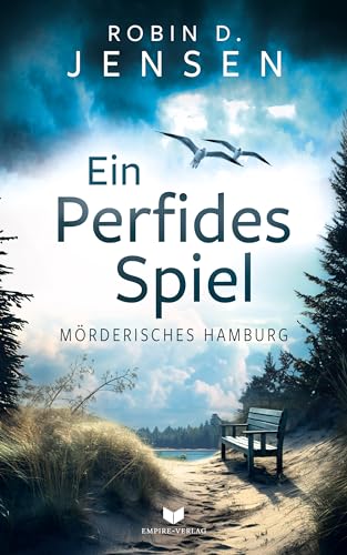 Ein perfides Spiel (Mörderisches Hamburg 6)