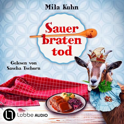 Sauerbratentod: Mombert ermittelt im Rheinland 2